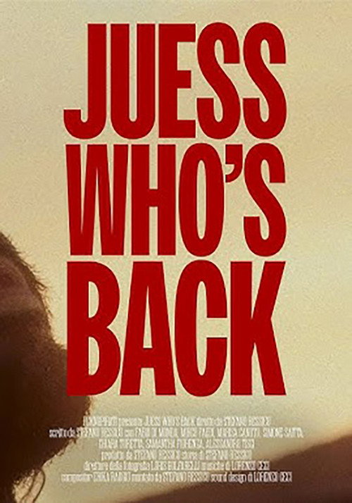 JUESS WHO'S BACK (2025) poster