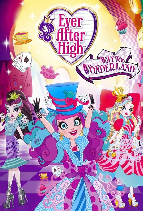 Ever After High: Way Too Wonderland (2015) poster