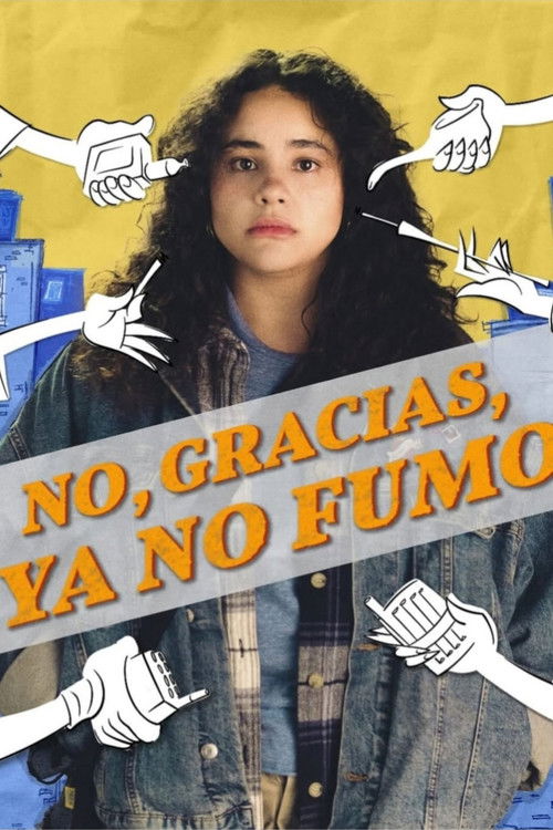 No, Gracias, Ya No Fumo (2025) poster