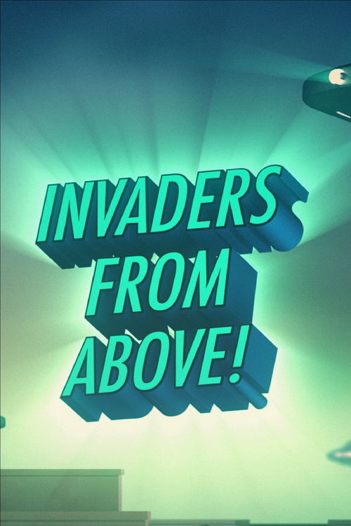 Invaders From Above (2019) poster