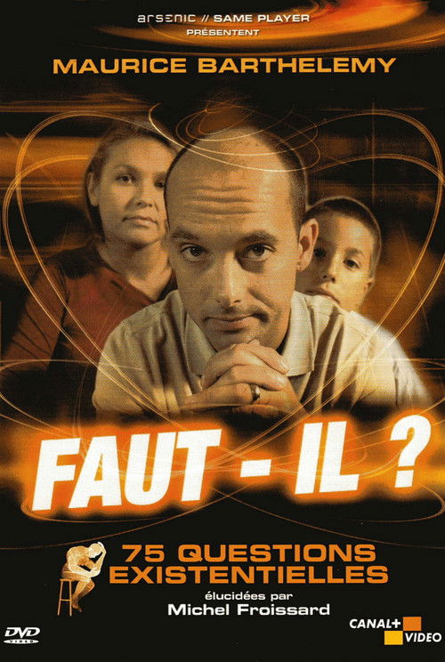 Faut-il ? 75 Questions Existentielles (2003) poster