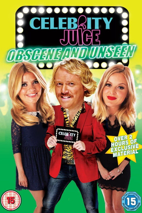 Celebrity Juice: Obscene and Unseen (2013) poster