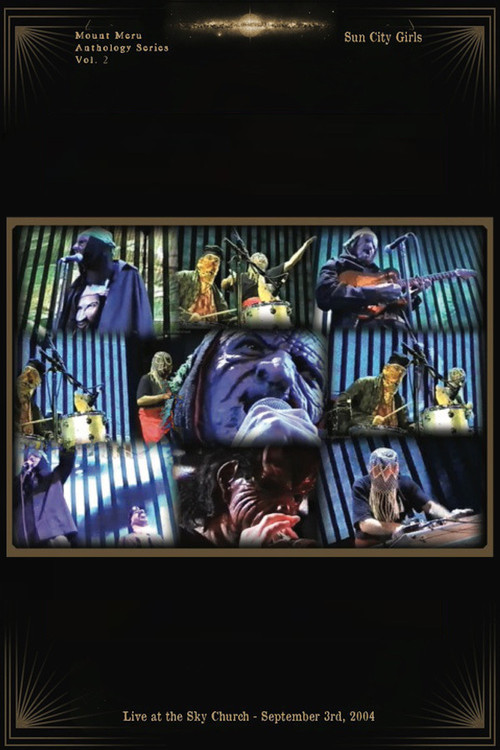 Sun City Girls: Live at The Sky Church - September 3rd, 2004 (2020) poster