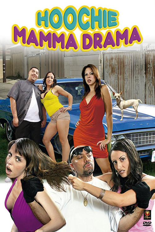 Hoochie Mamma Drama (2008) poster