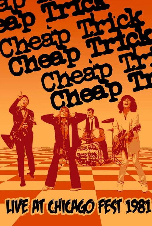 Cheap Trick: Live at Chicagofest (1981) poster