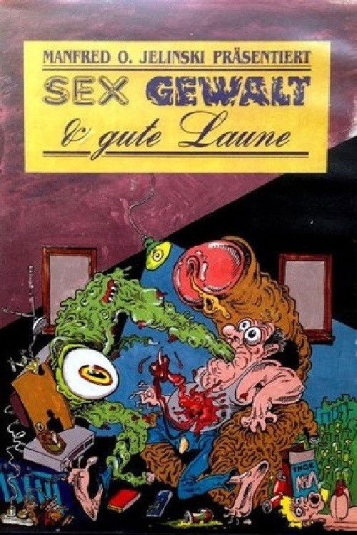 Sex, Gewalt und gute Laune (1982) poster