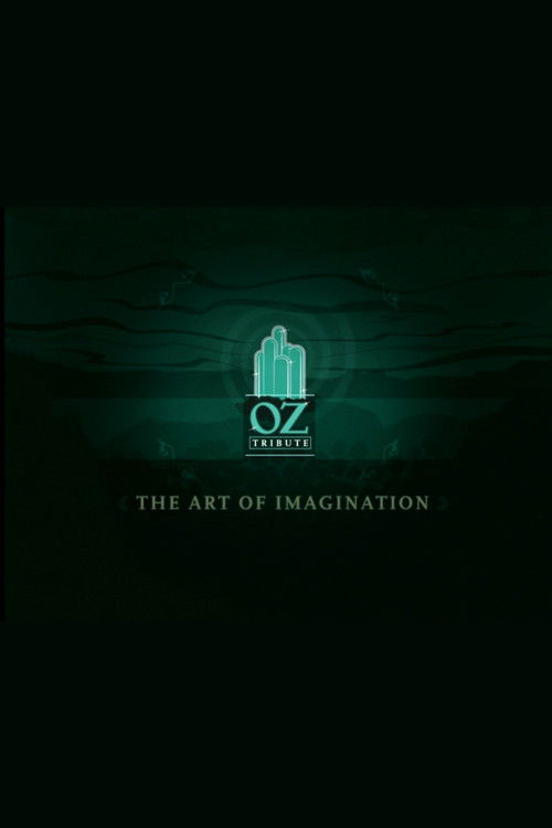 The Art of Imagination: A Tribute to Oz (2005) poster