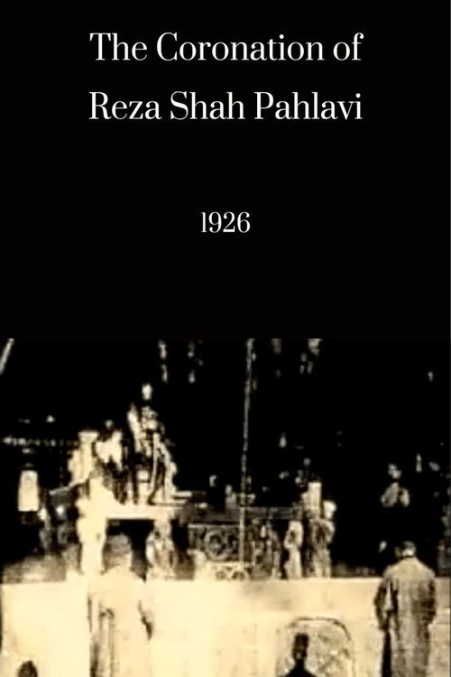 Coronation of Reza Shah Pahlavi of Persia (1926) poster