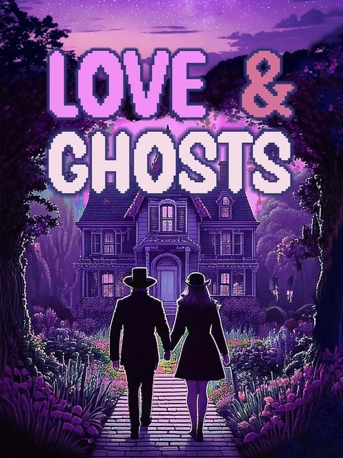 Love & Ghosts (2025) poster