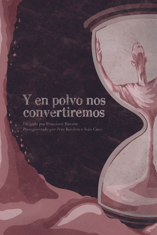Y en polvo nos convertiremos (2026) poster