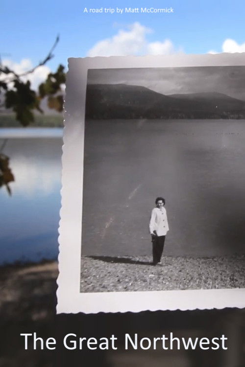 The Great Northwest (2012) poster