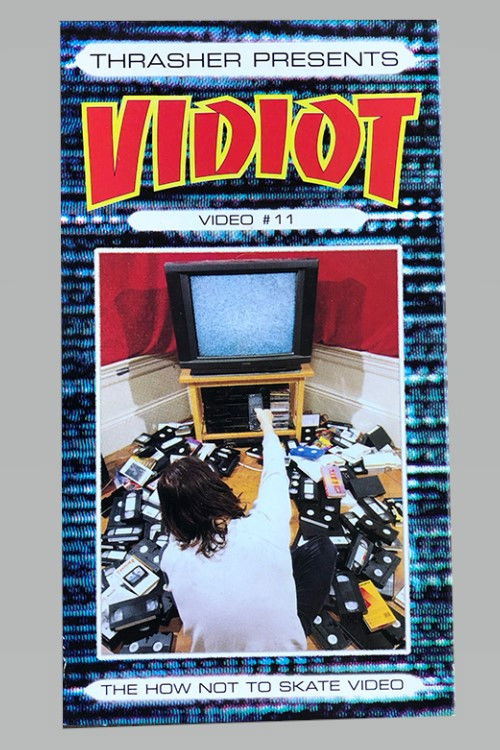 Thrasher - Vidiot (1997) poster