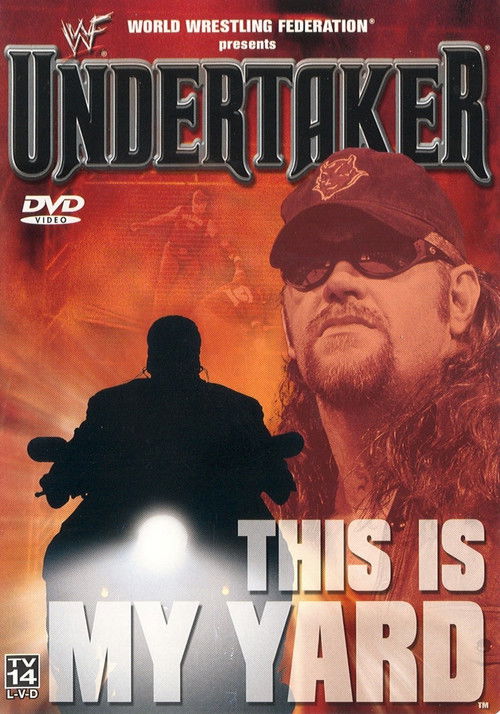 WWF: Undertaker - This Is My Yard (2001) poster