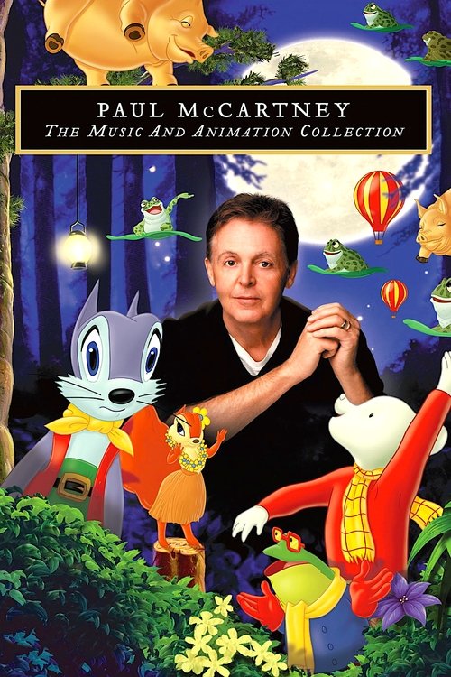 Paul McCartney - The Music and Animation Collection (2004) poster