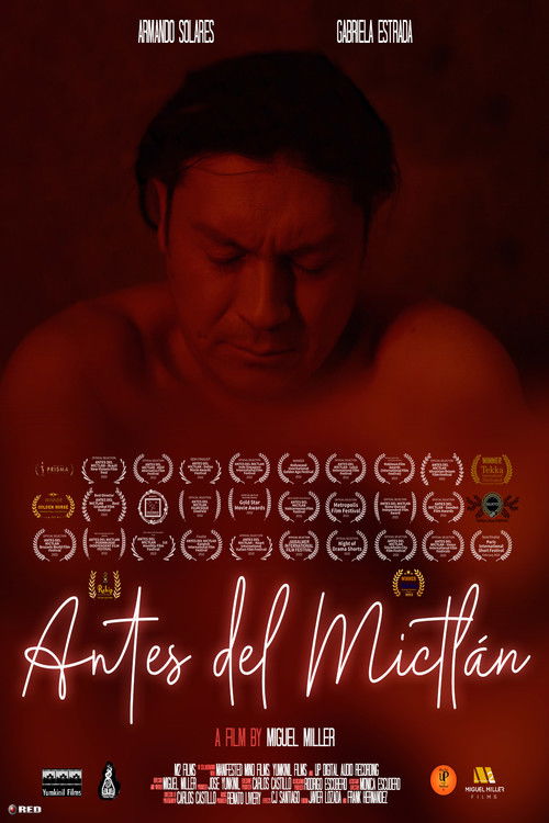 Antes Del Mictlan (2022) poster