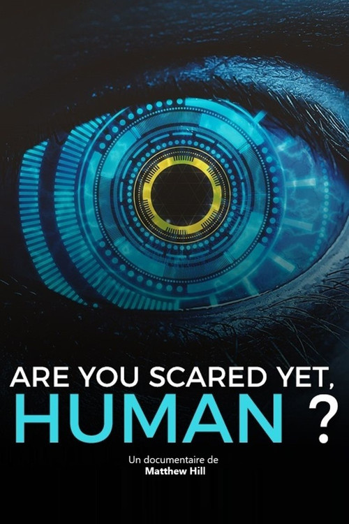 Are You Scared Yet, Human? (2021) poster