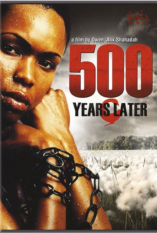 500 Years Later (2005) poster