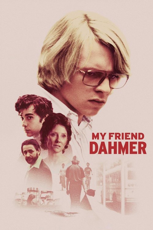 Arkadaşım Dahmer (2017) poster