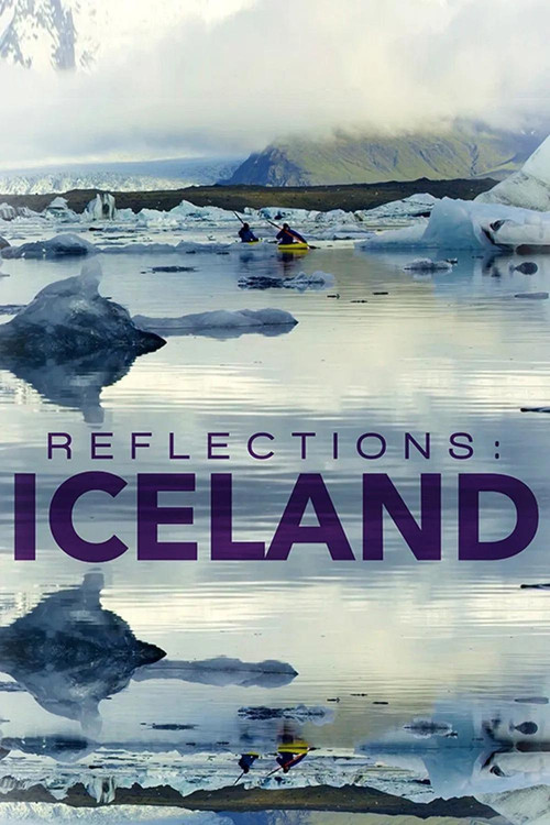 Reflections: Iceland (2016) poster
