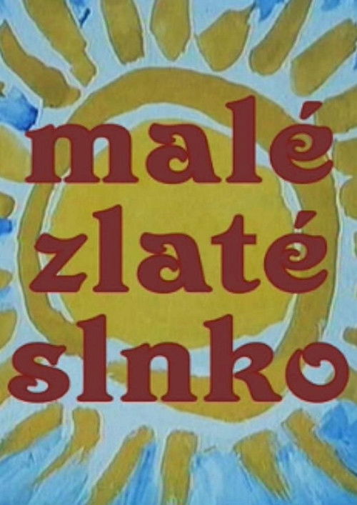 Malé zlaté slnko (1981) poster