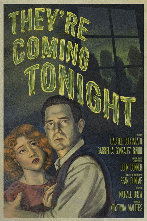 They're Coming Tonight (2025) poster