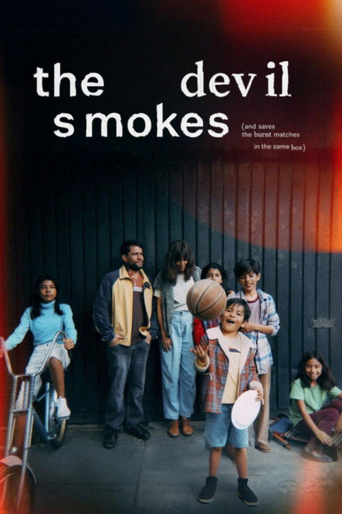 The Devil Smokes (and Saves the Burnt Matches in the Same Box) (2026) poster