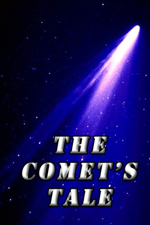 The Comet's Tale (2007) poster