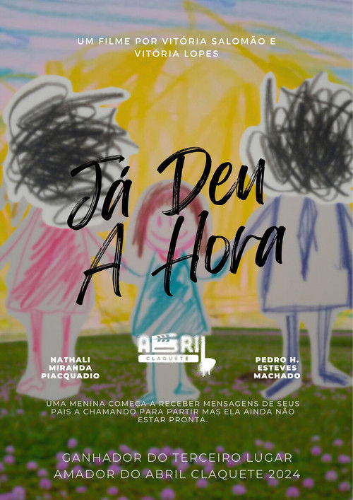 Já Deu a Hora (2024) poster