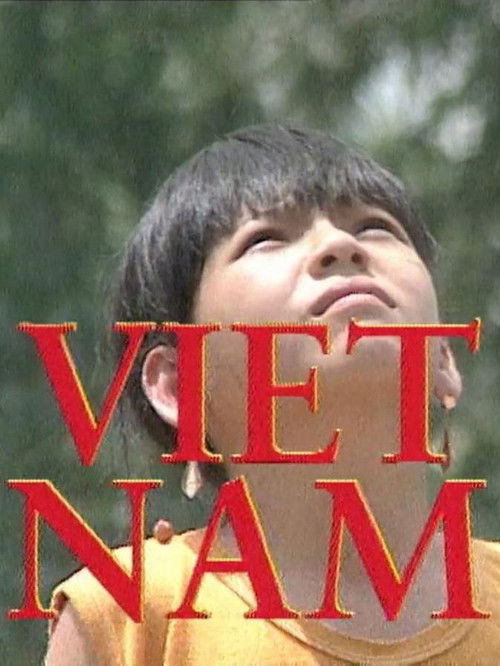 Vietnam! Über den Umgang mit einer leidvollen Vergangenheit (1994) poster