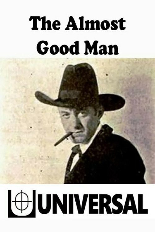 The Almost Good Man (1917) poster