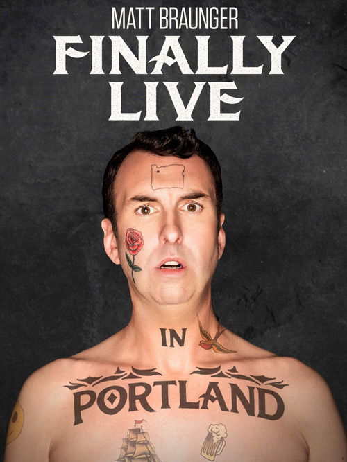 Matt Braunger: Finally Live in Portland (2019) poster
