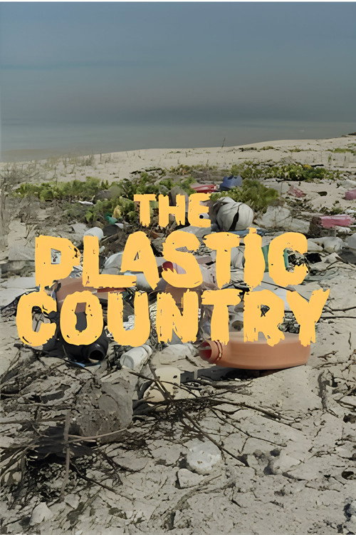 The Plastic Country (2026) poster