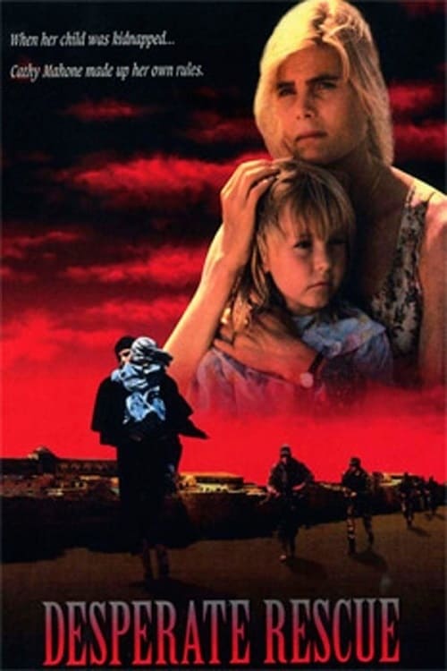 Desperate Rescue: The Cathy Mahone Story (1993) poster