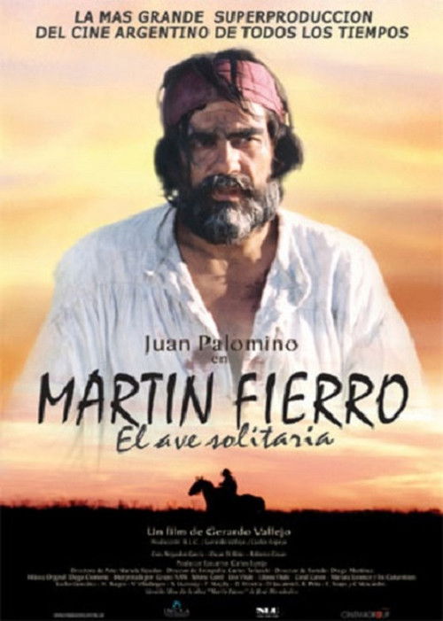 Martín Fierro, el ave solitaria (2006) poster