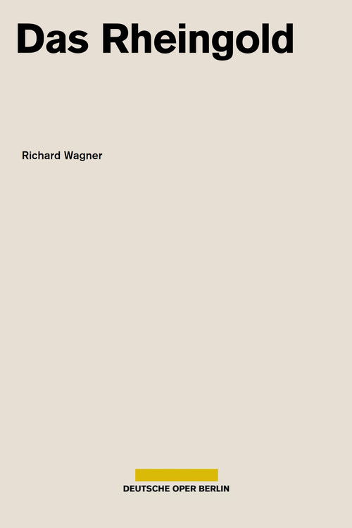 Wagner - Das Rheingold (Deutsche Oper Berlin) (2021) poster