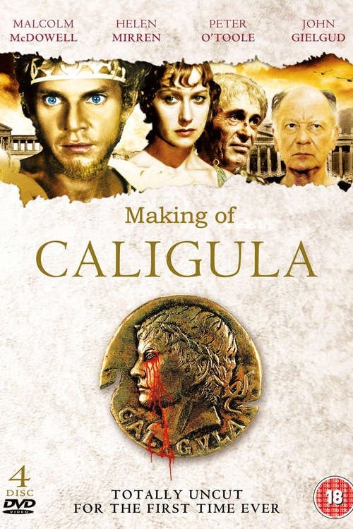 A Documentary on the Making of 'Gore Vidal's Caligula' (1981) poster