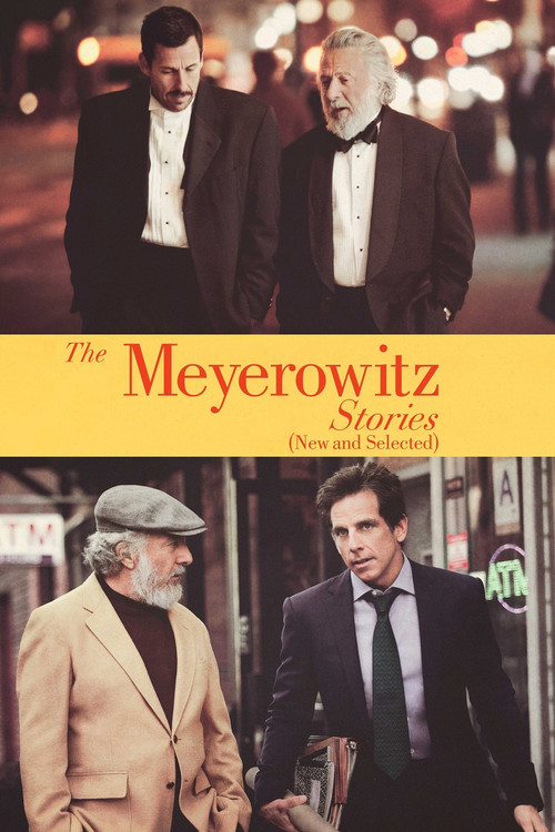 Meyerowitz Hikâyeleri (Yeni ve Seçilmiş) (2017) poster
