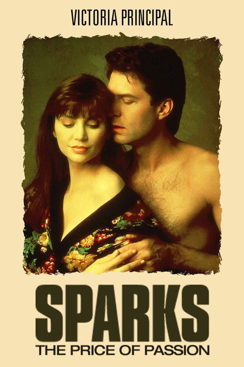 Sparks: The Price of Passion (1990) poster