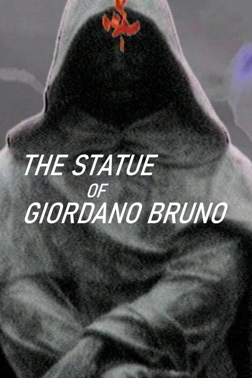 The Statue of Giordano Bruno (2005) poster