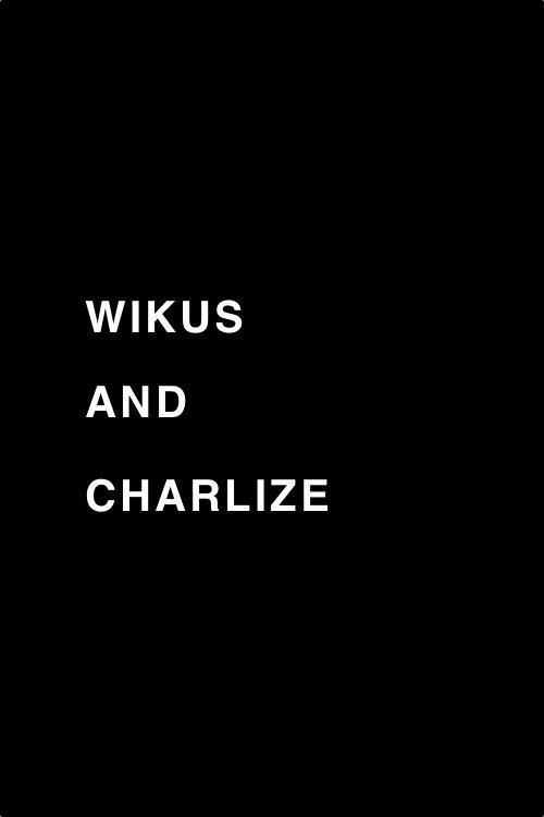Wikus and Charlize (2010) poster