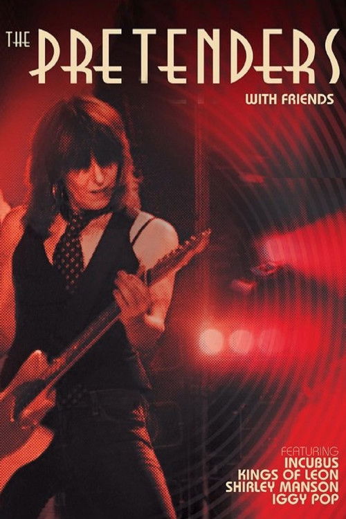 The Pretenders - With Friends (2006) poster