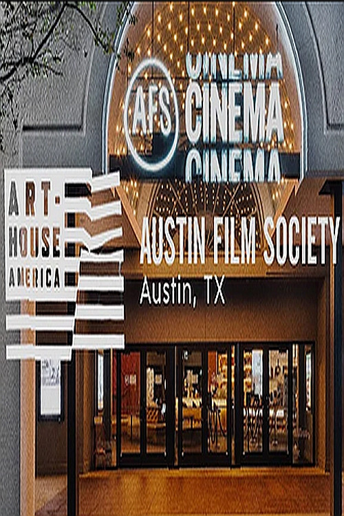 Art-House America: Austin Film Society (2023) poster