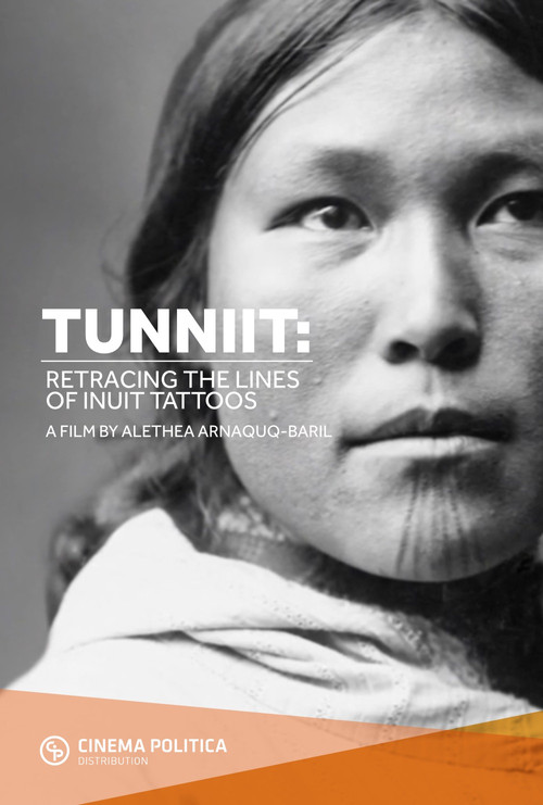 Tunniit: Retracing the Lines of Inuit Tattoos (2011) poster