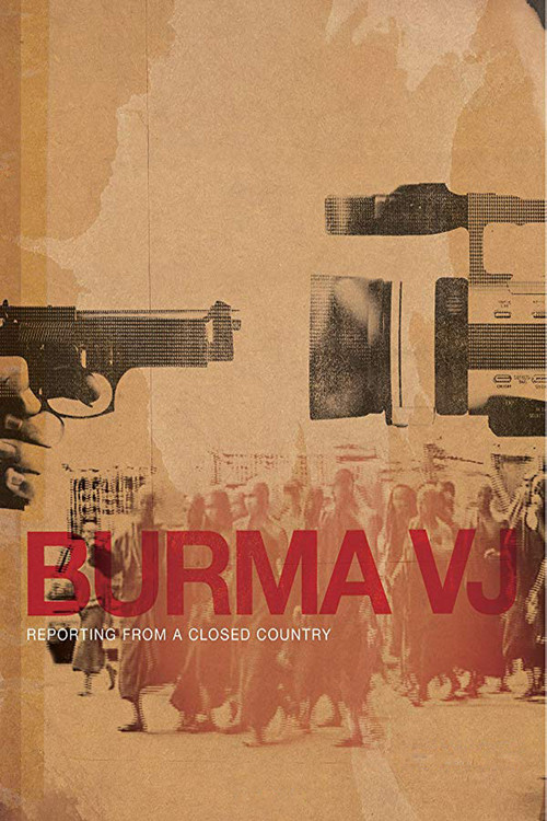 Burma VJ: Kapalı Bir Ülkeden Haberler (2008) poster