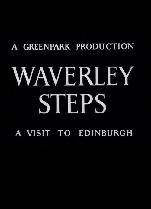 Waverley Steps: A Visit to Edinburgh (1948) poster