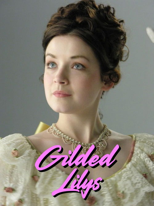 Gilded Lilys (2013) poster