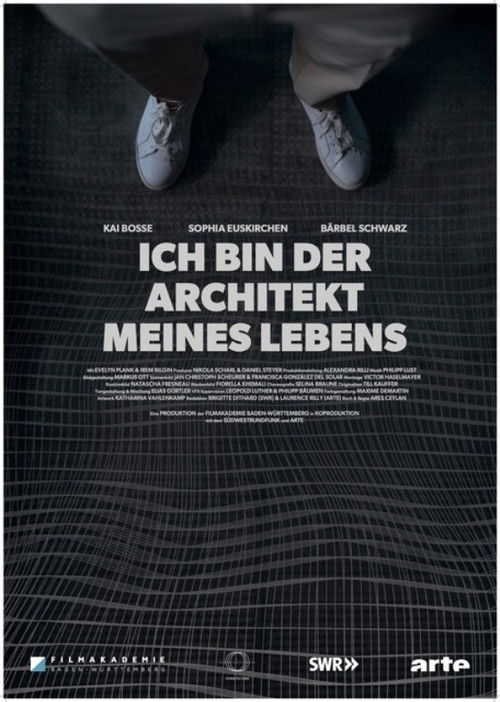 Ich bin der Architekt meines Lebens (2024) poster