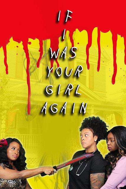 If I Was Your Girl Again (2019) poster