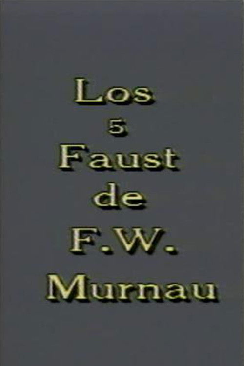 Los 5 Faust de F. W. Murnau (2002) poster