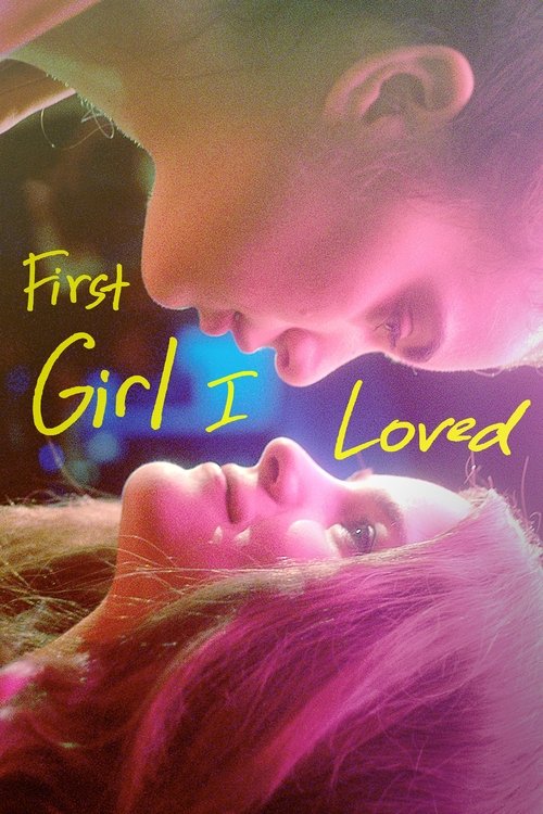 First Girl I Loved (2016) poster